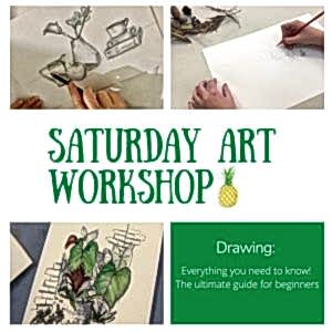 Saturday Art Workshop Drawing